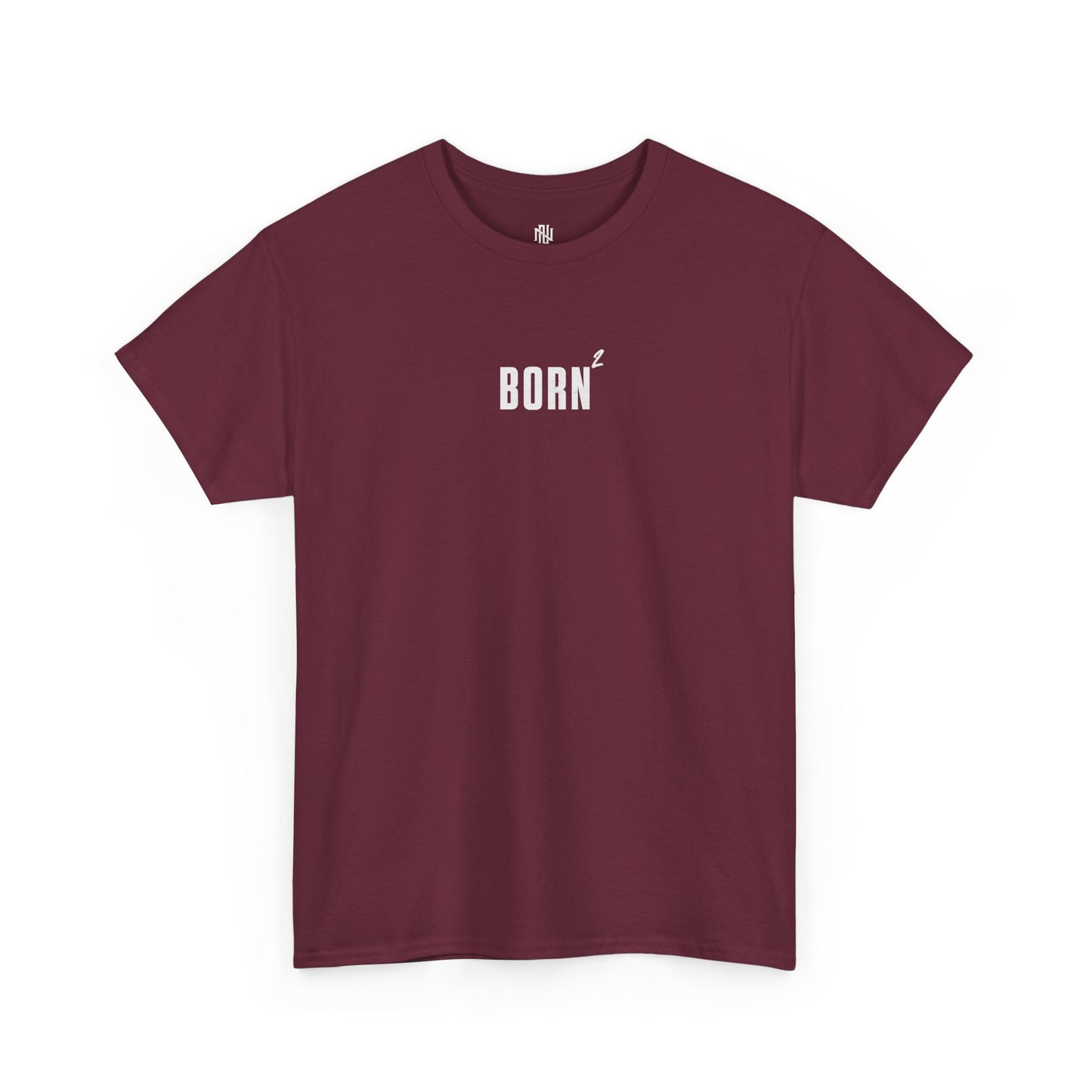 BORN AGAIN - UNISEX TEE
