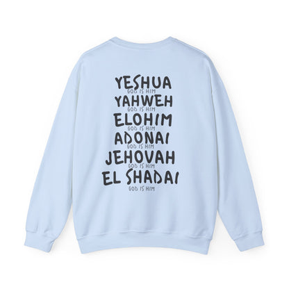 God is Him - Sweatshirt