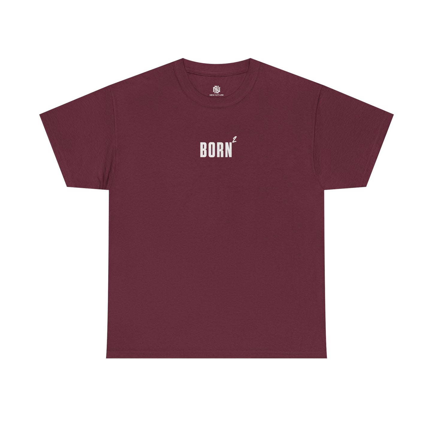 BORN AGAIN - UNISEX TEE