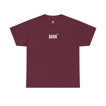 BORN AGAIN - UNISEX TEE
