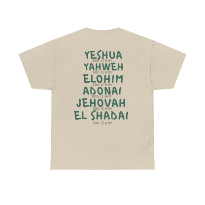 GOD IS HIM - UNISEX TEE