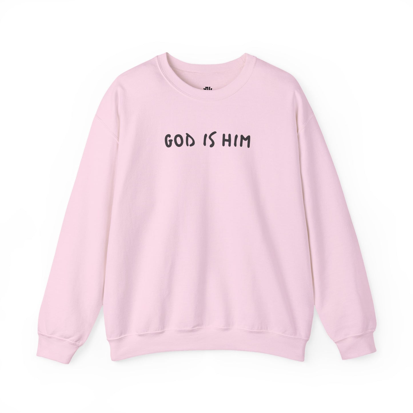 God is Him - Sweatshirt
