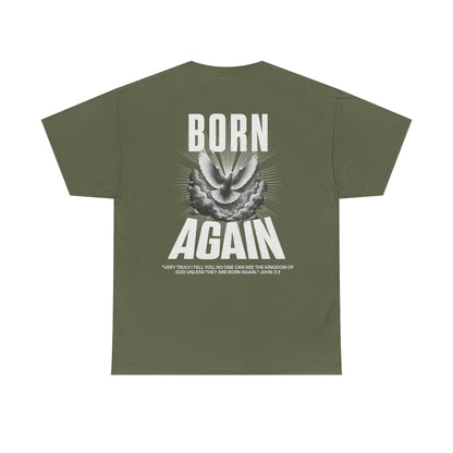 BORN AGAIN - UNISEX TEE
