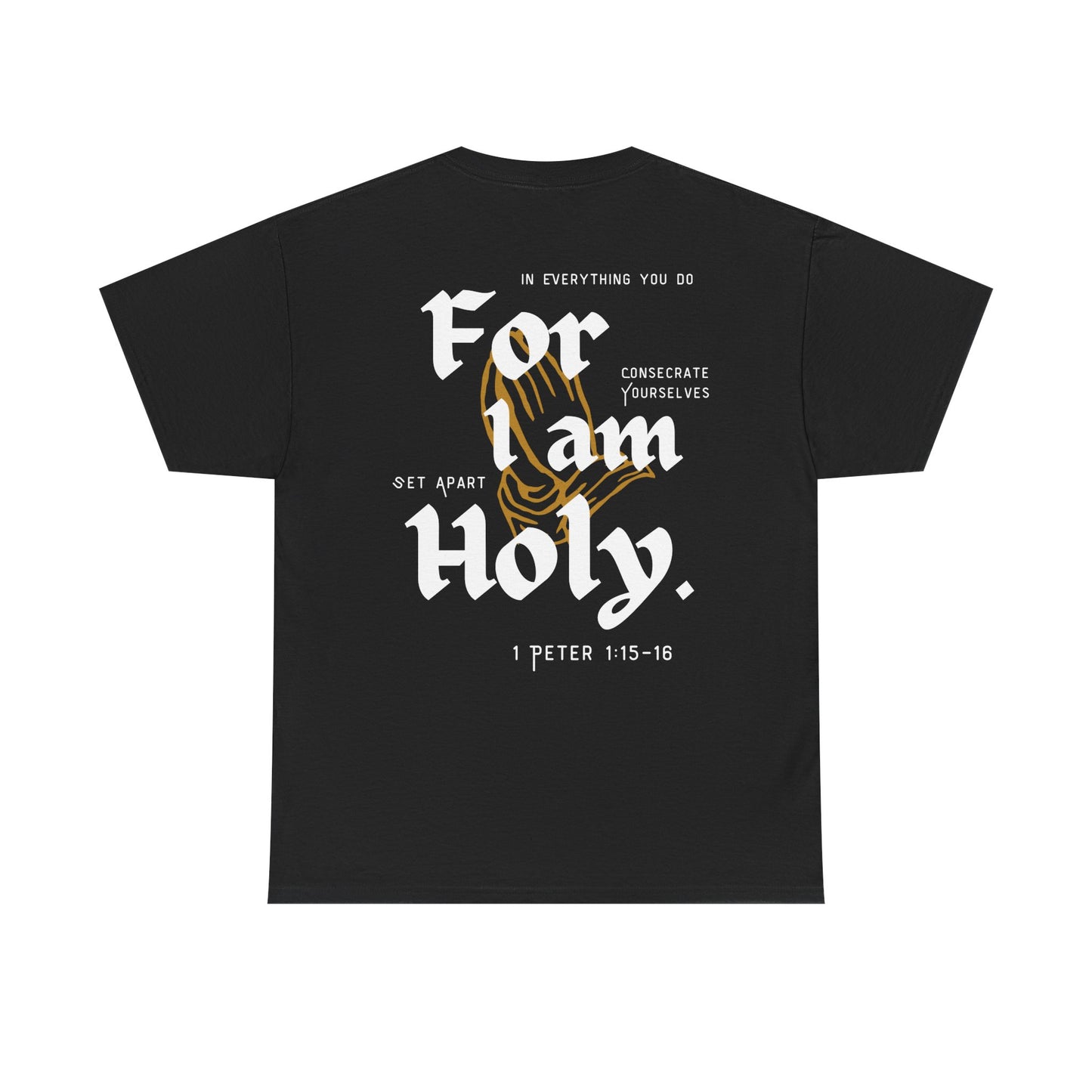 Be Holy - Unisex Tee