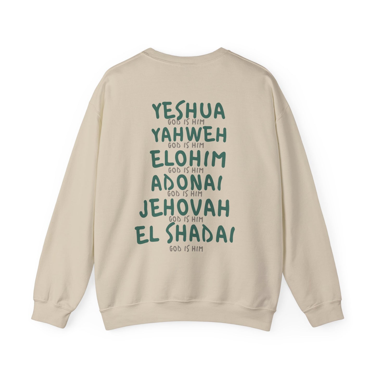 God is Him - Sweatshirt